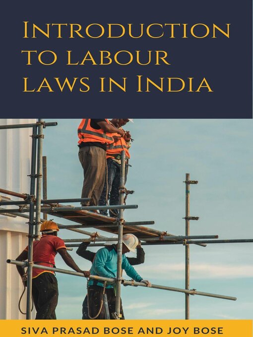 Title details for Introduction to Labour Laws in India by Siva Prasad Bose - Available